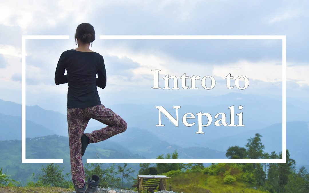 Intro to Nepali